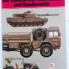 Kraftfahrzeuge und Panzer der Reichswer,Wechrmaht und Bundeswehr - 
