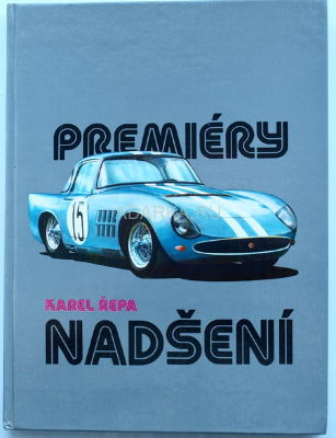 Premiery nadseni История чехословацких спортивных и гоночных автомобилей