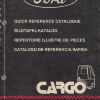 Ford Cargo. Краткий справочный каталог - 