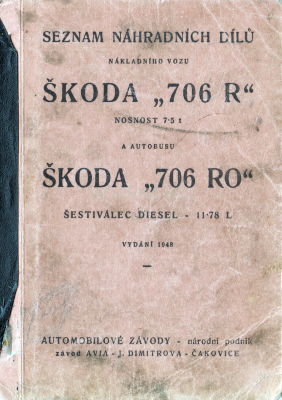 Каталог деталей автомобилей Skoda 706R и 706RO Каталог деталей чешских грузовых автомобилей Skoda 706R и автобусов Skoda 706RO. На чешском языке, 1948 г. 