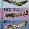 Ilustrovana historie letectvi Spad VII,XIII,Hurricane MkI,MiG-17 - 