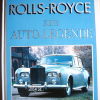 Rolls-Royce EINE AUTO-LEGENDE - 